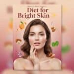 best food for glowing skin