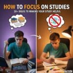 How to Focus on Studies